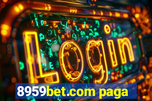 8959bet.com paga