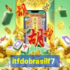 itfdobrasilf7