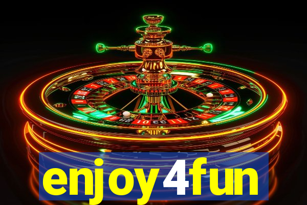 enjoy4fun