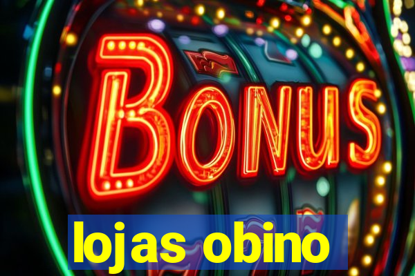 lojas obino