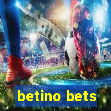 betino bets