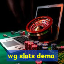 wg slots demo