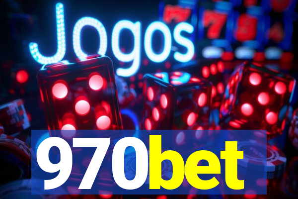 970bet