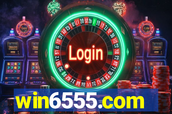 win6555.com