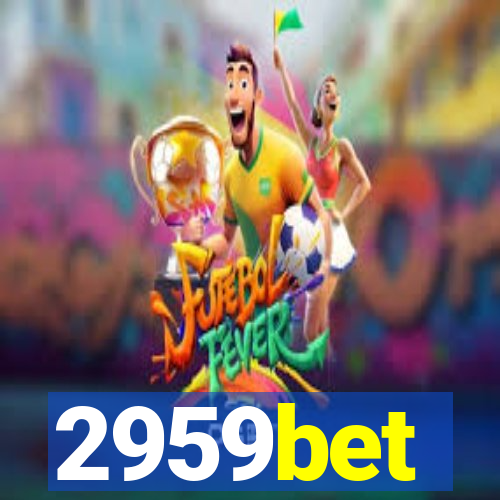 2959bet