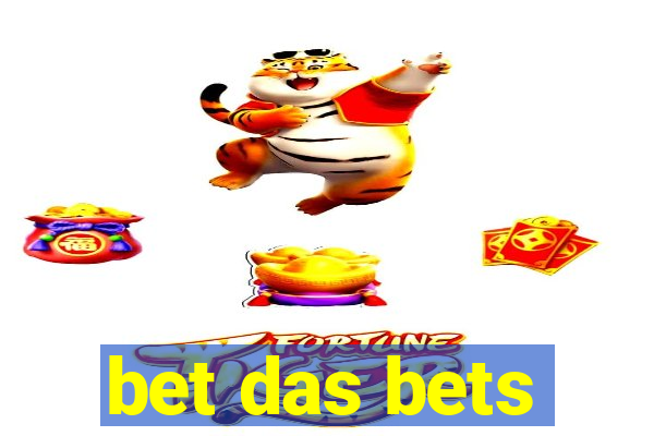 bet das bets