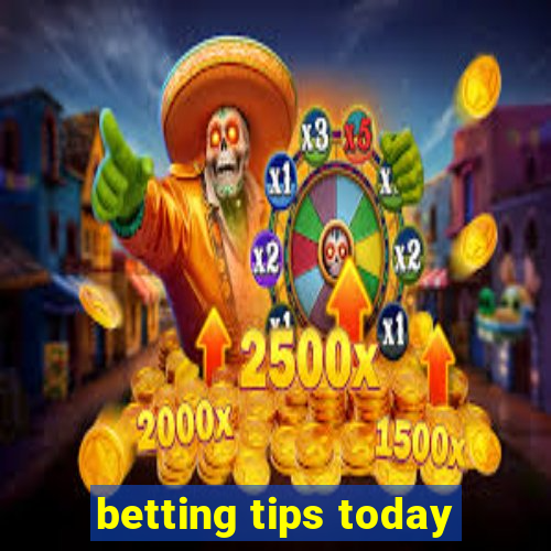 betting tips today