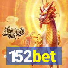 152bet