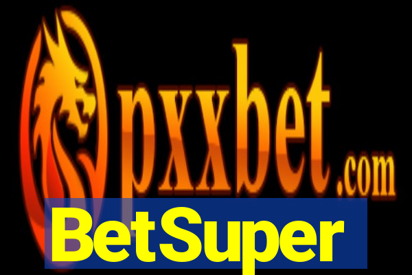 BetSuper