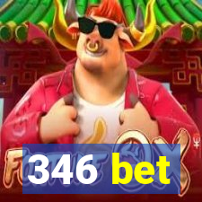 346 bet