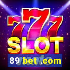 89 bet .com