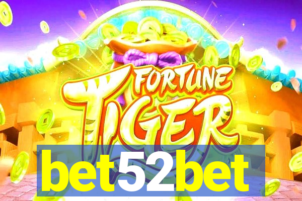 bet52bet