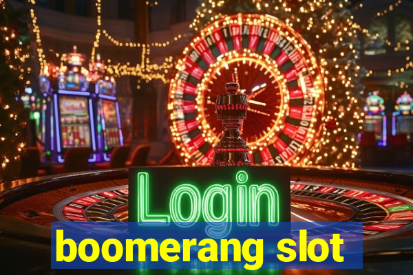 boomerang slot