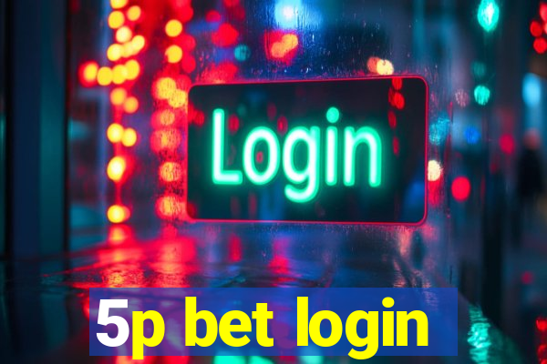 5p bet login