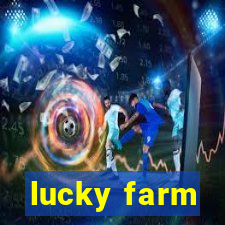 lucky farm