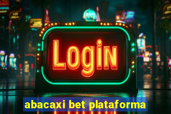 abacaxi bet plataforma