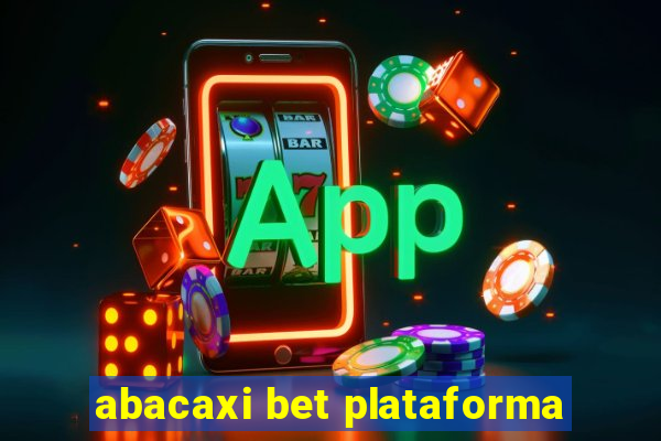 abacaxi bet plataforma