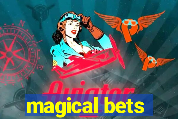 magical bets