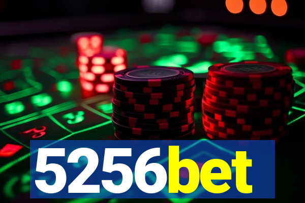 5256bet