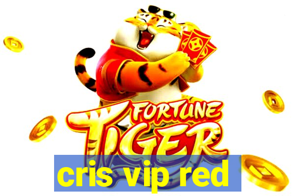 cris vip red