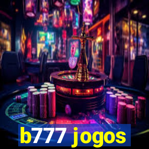 b777 jogos