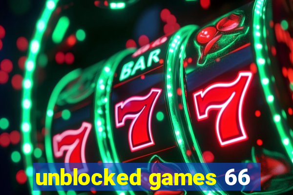 unblocked games 66