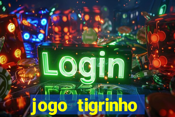 jogo tigrinho deposito 5 reais