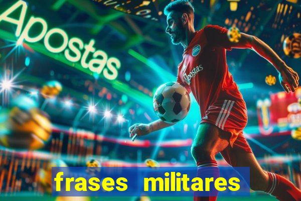 frases militares para status