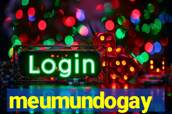 meumundogay