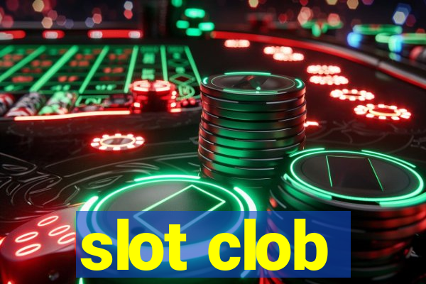 slot clob