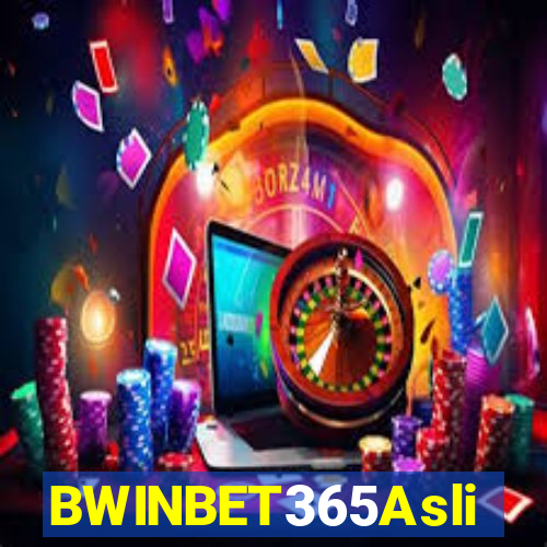 BWINBET365Asli