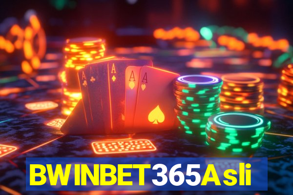 BWINBET365Asli