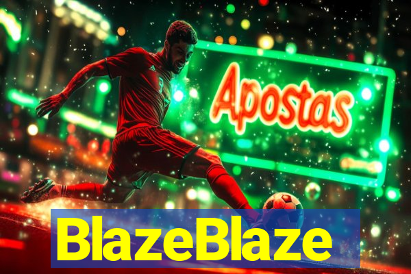 BlazeBlaze