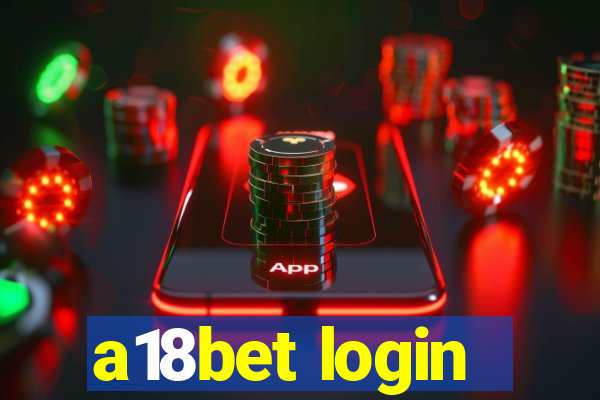 a18bet login