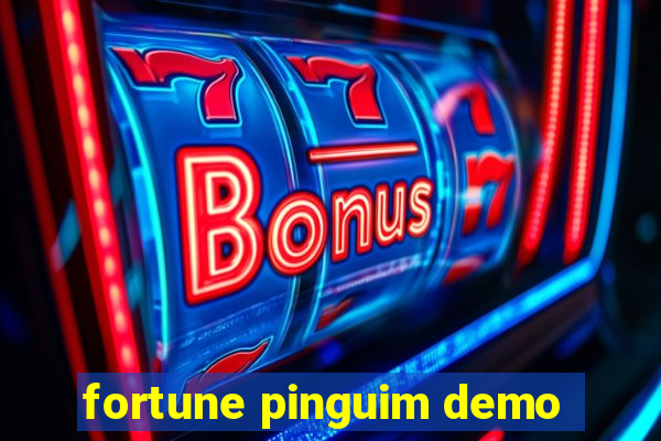 fortune pinguim demo