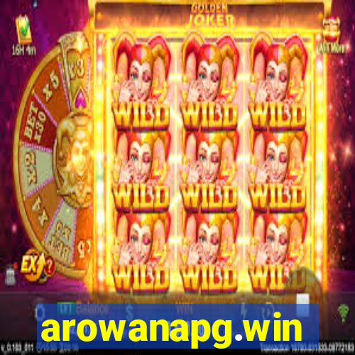 arowanapg.win