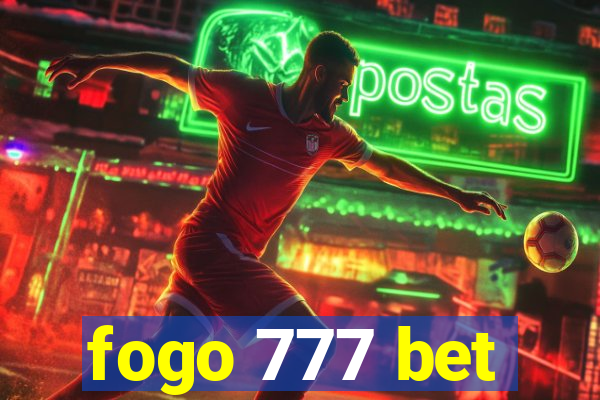 fogo 777 bet