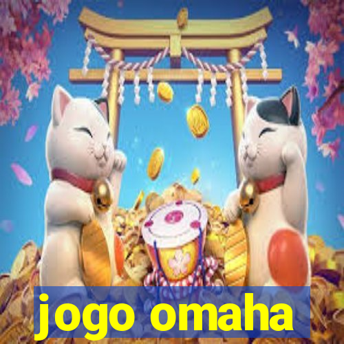 jogo omaha