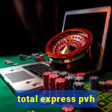 total express pvh