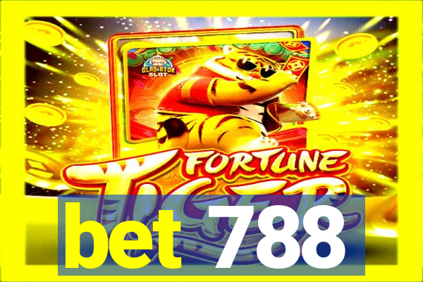 bet 788