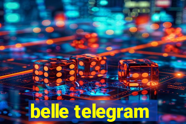 belle telegram