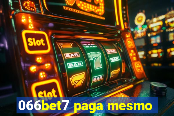 066bet7 paga mesmo