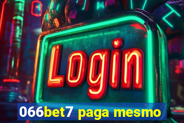 066bet7 paga mesmo