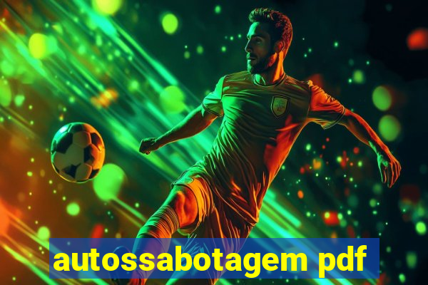 autossabotagem pdf