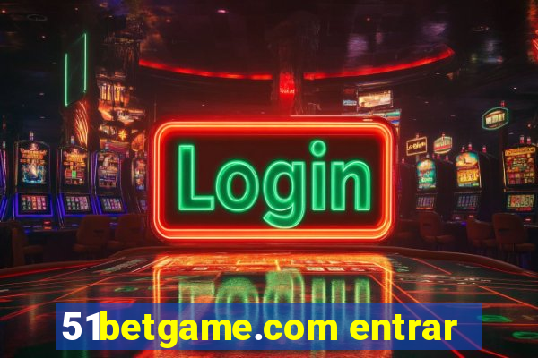 51betgame.com entrar