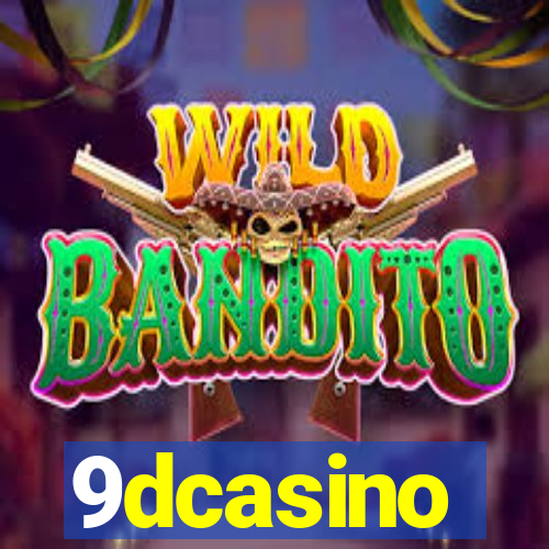 9dcasino