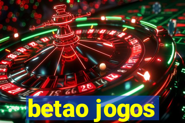 betao jogos