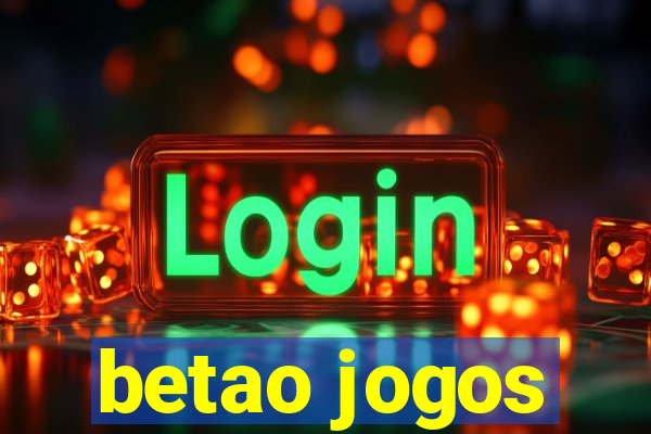 betao jogos