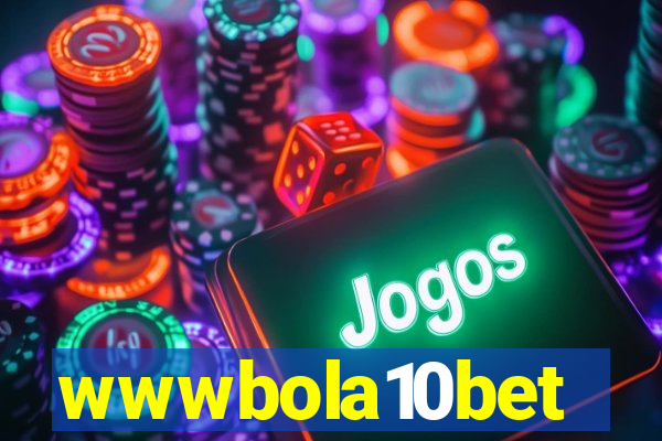 wwwbola10bet