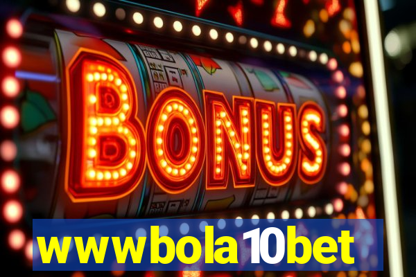 wwwbola10bet